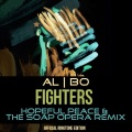 Fighters (Hopeful Peace & the Soap Opera Remix)