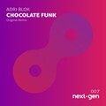Adri Blok - Chocolate Funk (OriginalMix)