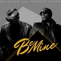 DJ Elev8、Dontae Peeps - Be Mine (Radio Mix)