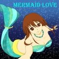 moguwanP、kokone - Mermaid Love feat.kokone