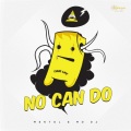 No Can Do (Original Mix)