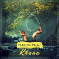 Mose N、MD DJ - Khana (Original Mix)