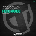 Yvvan Back、Blaze (ITA) - Richo Mambo (OriginalMix)