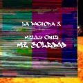 Milly Cruz、La Factoria - Mi Soledad