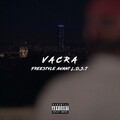 Vacra - Freestyle avant L.O.S.T (Explicit)