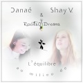 RootsOfDreams、Danae、Shay Venneker - Equil (TriowithDanaéandShayV.)