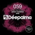 Sweet Summer Sins (Incl. Touch & Go Remix)