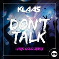 Klaas - Don't Talk