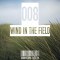 Wind in the Field (Downtempo Series), Vol. 008