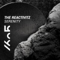 The Reactivitz - Serenity (Original Mix)