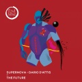 supernova、Dario D'Attis - The Future