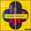 Sgarra - Just Seen