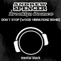 Don't Stop (Wood Vibrationz Remix)