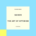 Saison - The Art Of Optimism (ExtendedMix)