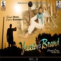 Mani - Yaari Vs Brand