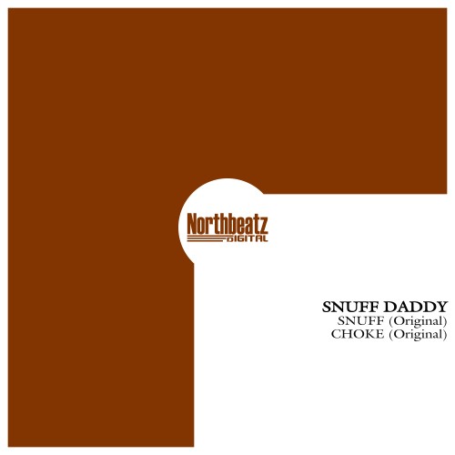 Snuff Daddy - Choke (Original)