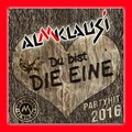 Almklausi - Du bist die Eine (Radio Edit)