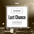 Igor Pumphonia - Last Chance (Dub)