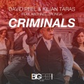 David Peel、Kilian Taras、Michael Zhonga - Criminals