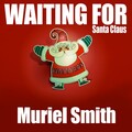 muriel smith - Christmas Cradle Song