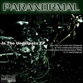 Paranormal - In the Underpass (Original)