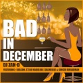 Bad in December (Explicit)