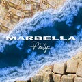 Philip - Marbella (Explicit)