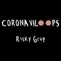 Coronaviloops Risky Grup
