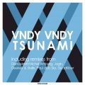 Vndy Vndy - Tsunami (Deekey & Stellix Remix)