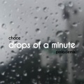 Drops of a Minute