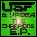 Vader、U.S.F - Champions