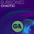 DJ Subsonic - Chaotic