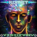 Komet - Visionary