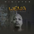 Minister、Lily queen - Wena