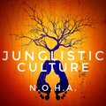 n.o.h.a. - Junglistic Culture