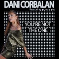 Dani Corbalan、Faith - You're Not the One