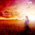 Dedale、Hekula - Spiritual Identity
