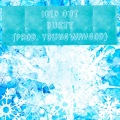 youngwavgod、Dustin Tomcho、DUSTY - Iced Out (Explicit)
