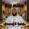 Big Mike - Trappin In Traffic Feat. Dez Da Raw (radio)