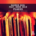Sacred Soul、Gugu Zulu - Places