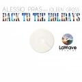 Back to the Holidays (Radio Edit)