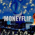 Malcolm Pisani - MONEY FLIP (Explicit)