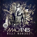 Willy Monfret - Rise of Machines