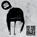 Eric Sneo、Chris The Voice - Shut Up and Dance (Pleasurekraft Remix)