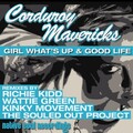 Corduroy Mavericks - Girl What's Up (KinkyMovementFunkMix)