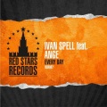 Ivan Spell、Ange - Every Day