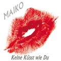 Keine küsst wie Du