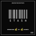 Outrageous Karina、Dj Jigz、Deja Montaya、Yani Melani - Stash (Explicit)