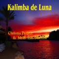 Mr. B、Chrisma Project、Martina - Kalimba de Luna