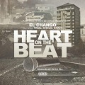 Heart on the Beat (feat. Trial Cholo & Krazy)(Explicit)